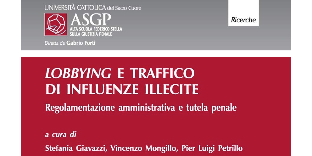 Presentazione del libro "Lobbying e traffico di influenze illecite" 