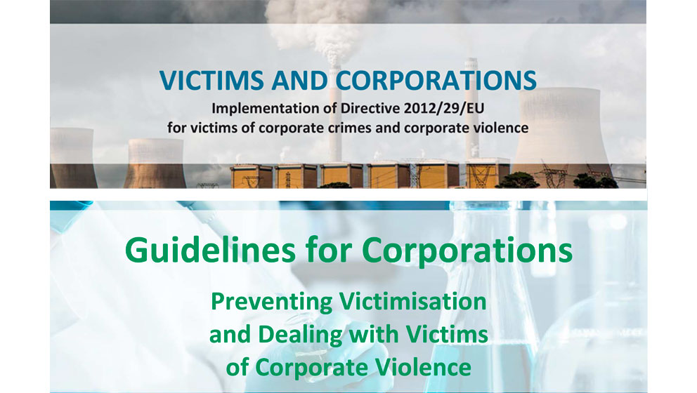 Guidelines for Corporations. Preventing Victimisation and Dealing with Victims of Corporate Violence