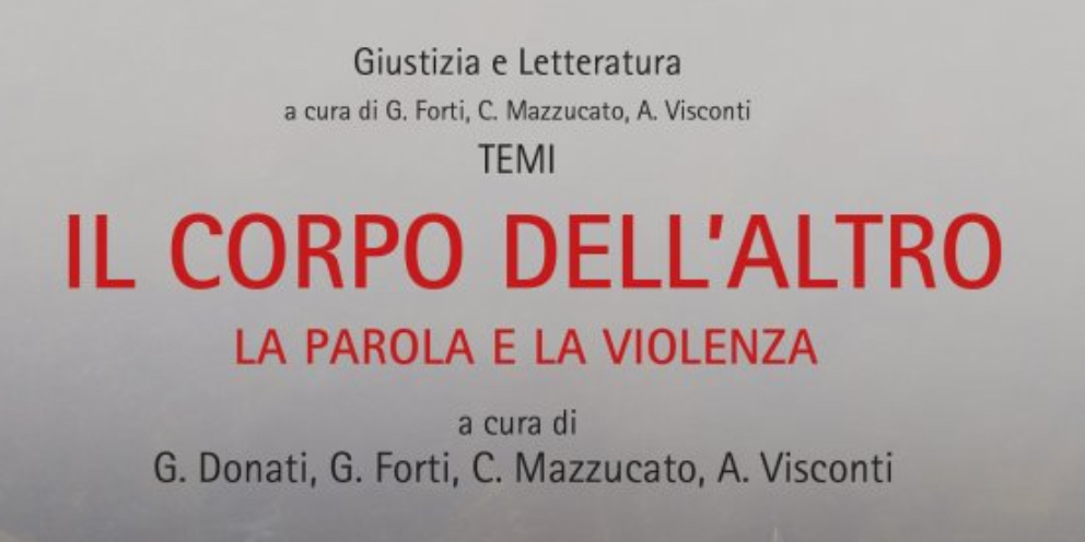 Il corpo dell'altro. La parola e la violenza