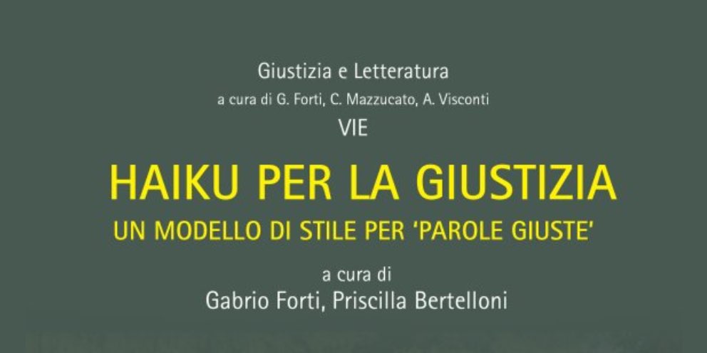 Haiku per la giustizia. Un modello di stile per ‘parole giuste’